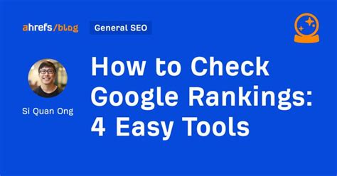 How to Check Google Rankings: 4 Easy Tools .
